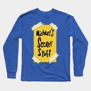 Michael's Secret Stuff Long Sleeve T-Shirt